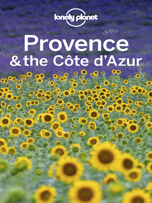 Title details for Lonely Planet Provence & the Cote d'Azur by Hugh McNaughtan - Wait list